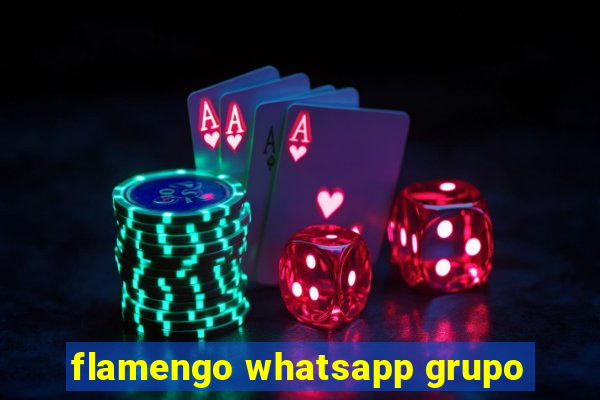 flamengo whatsapp grupo